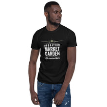 Load image into Gallery viewer, Operation Market Garden Short-Sleeve Unisex T-Shirt
