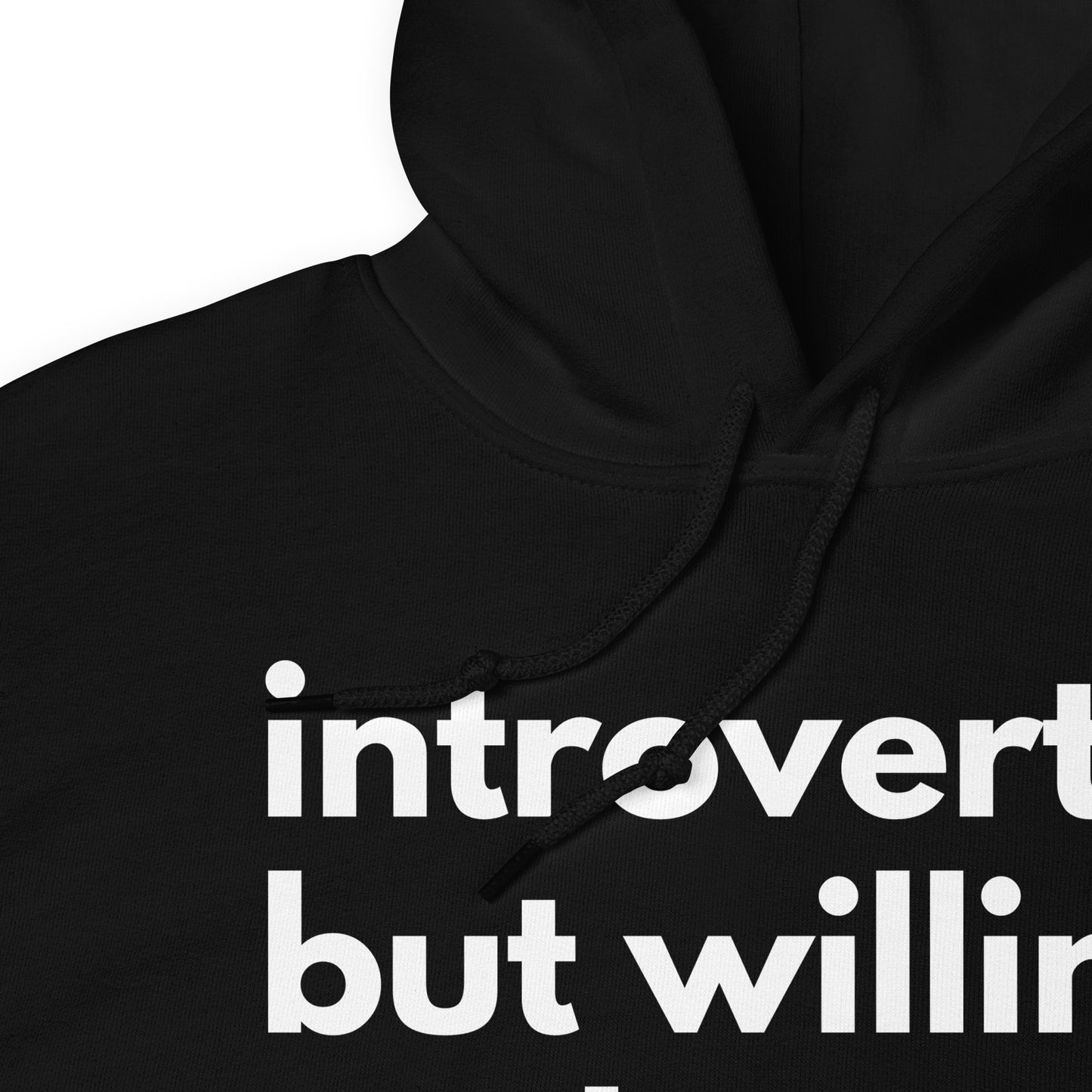 Introverted But Willing To Discuss Tanks Unisex Hoodie
